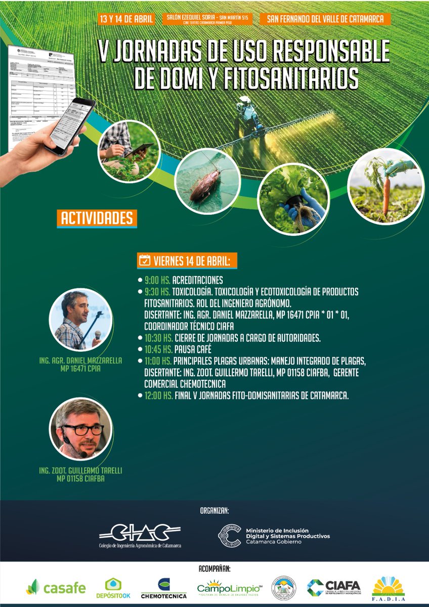 En Catamarca el 14 de abril disertamos en la Jornada de uso responsable de Domi y Fitosanitarios, requisito para inscribirse en el Registro Provincial de Asesores. Es organizada por la Sec. Producción y Tecnología Agropecuaria ,y el Colegio de Ingeniería Agronómica provincial.