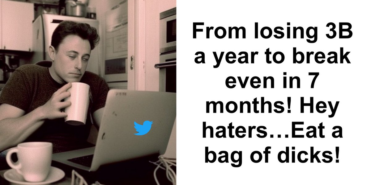 SatireSquadHQ's tweet image. Elon just announced Twitter is breaking even! 👏🏻 #twitter #mediabias #mediacorruption #LiberalismIsAMentalDisease @elonmusk