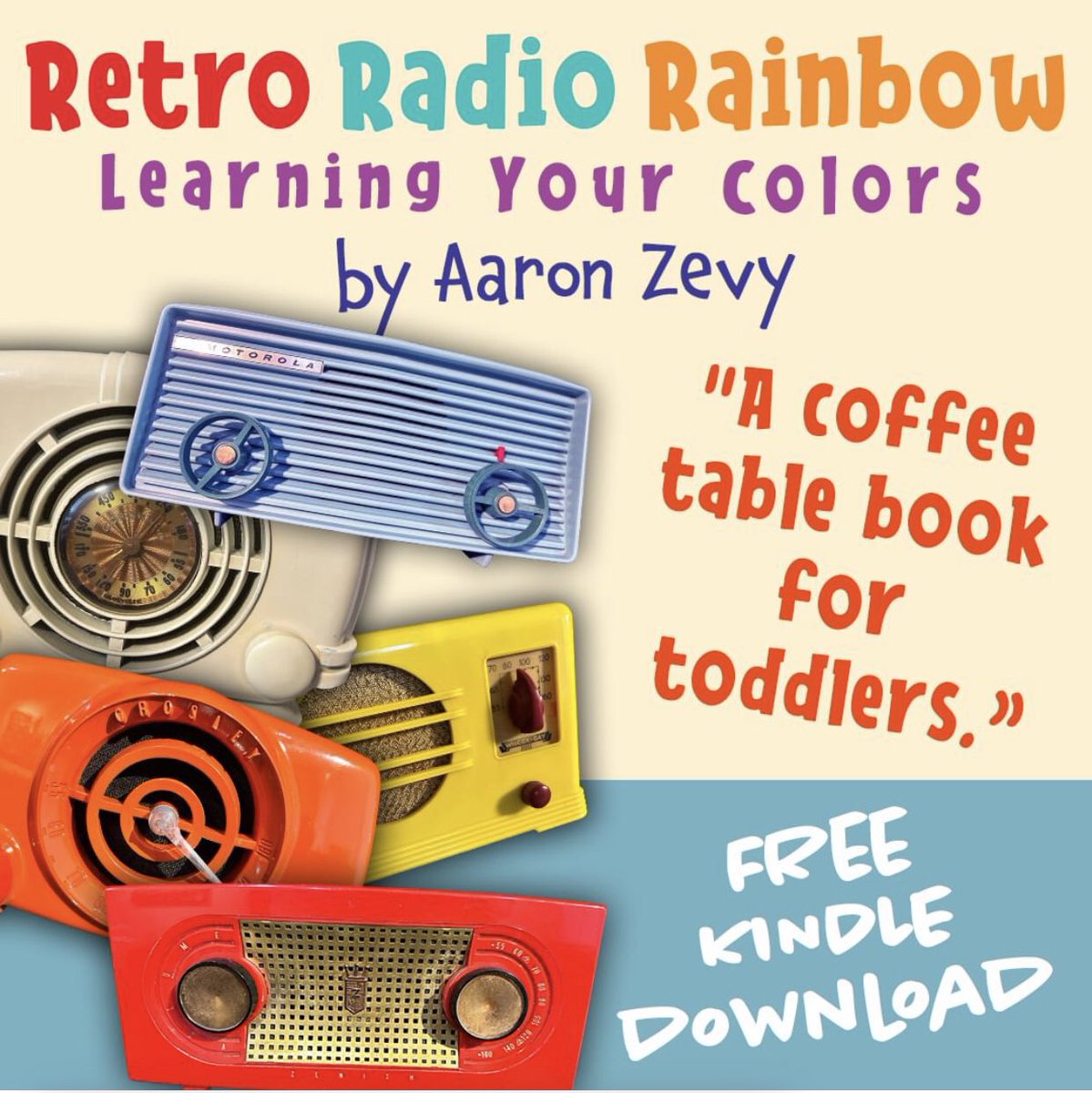 MacKidFiveTowns's tweet photo. 🔥🔥🔥 Free Kindle Download from April 12-April 14, 2023!!
https://t.co/zaj47QCBot
#childrensbooks #freebooks #freedownloads #freekindlebook #freechildrensbooks #aaronzevy #retroradiorainbow https://t.co/gUJeDicsA1