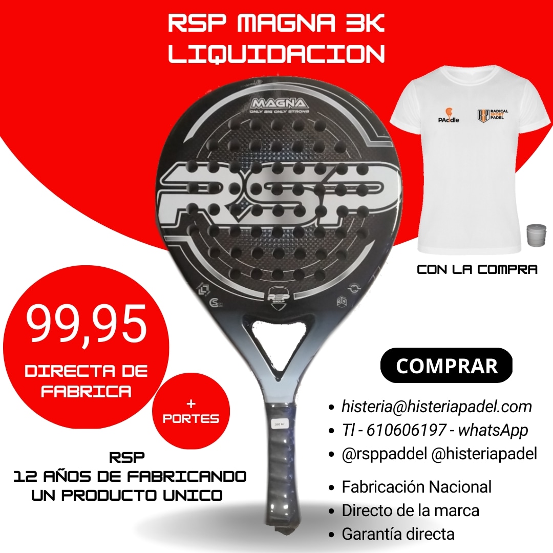 RSPADEL's tweet photo. RSP PADEL
Liquidación modelos PANTOM Y MAGNA 3K
 - NUCLEO MIX ULTRA SOFT
 - TRES CAPAS DE CARBONO
 - DOS DE FIBRA DE CIDRIO
 - TUBULAR MIXTO
Venta.
histeria@histeriapadel.com
WhatsApp 610606197
@rsppaddel 
@histeriapadel https://t.co/9nAP7V2XTY