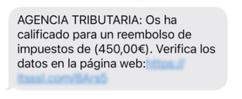 guardiacivil's tweet image. ⚠️#AVISO❗Detectada campaña de #smishing a través de SMS que suplantan a la #AgenciaTributaria solicitando información de tu tarjeta bancaria para el reembolso de un impuesto o de la renta de 2022. #NoPiques, su objetivo es obtener tus datos bancarios👇

🔗osi.es/es/actualidad/…