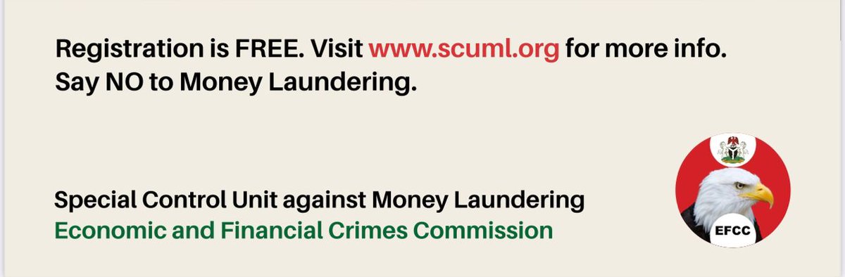 cbngov_akin1's tweet image. The #EFCC’s Special Control Unit Against Money Laundering (SCUML) has the mandate to monitor, supervise and regulate the activities Designated Non-Financial Businesses and Professions ( DNFBPs) in Nigeria. Get your #SCUML Certificate today!!!