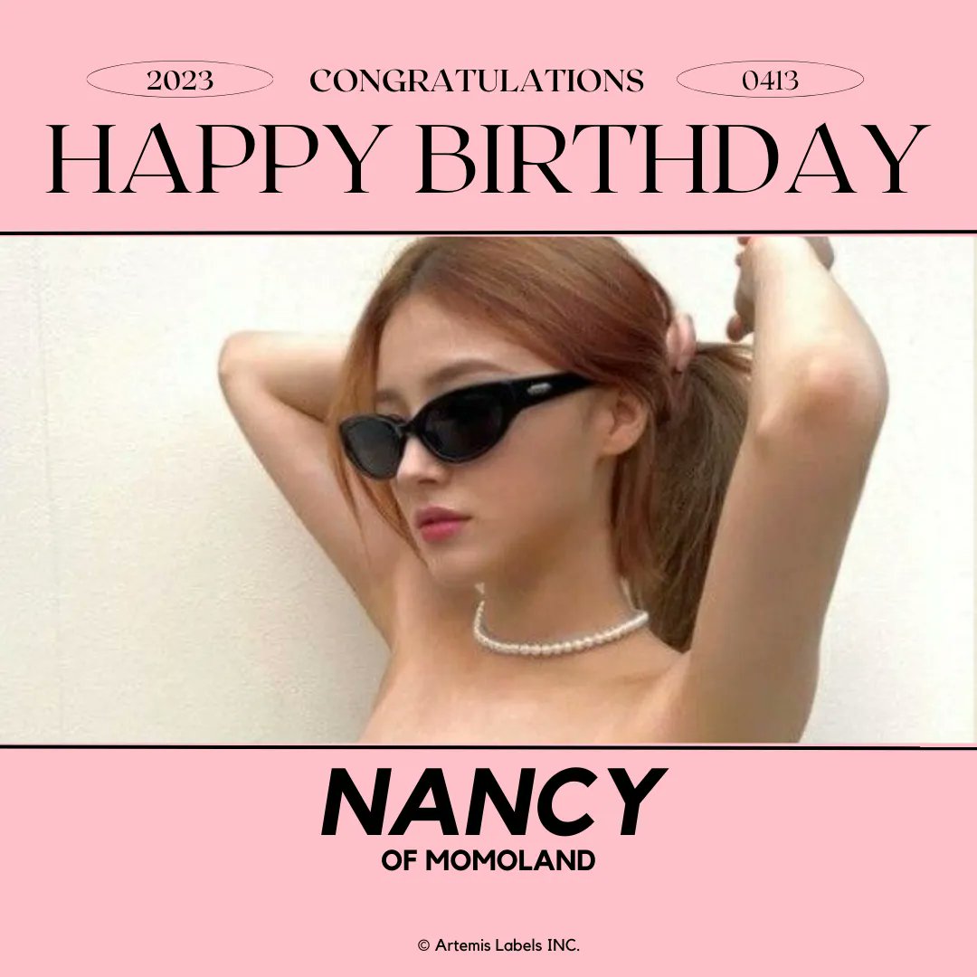 artemis_labels's tweet photo. Happy birthday to MOMOLAND's Nancy (λΈμ) ππ₯³!
β
04.13.23
Edited by : CEO Heeseung
All rights reserved to @artemislabels
#λΈμ #HappyNANCYDay #Happy_NANCY_Day #NANCY #λͺ¨λͺ¨λλ #MOMOLAND #ArtemisLabels @MMLD_Official https://t.co/lMCtyNusxp