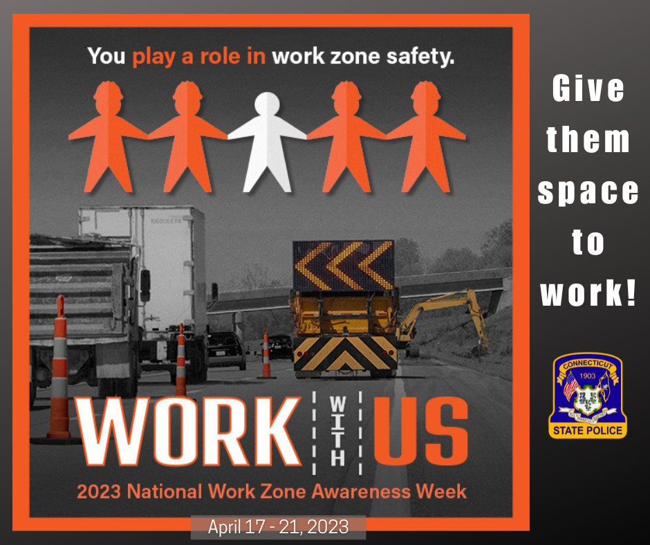 CT_STATE_POLICE's tweet photo. Work zones present changes to roadways: traffic pattern modifications, closed lanes, construction equipment &amp; crew workers. Please stay alert as you drive thru work zones: keep you, your passengers &amp; all road crew members safe!
#WorkZoneAwareness #Slow4Zone #NWZAW #WorkZoneSafety https://t.co/YCMLALcTD9