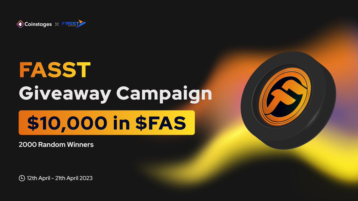 Coinstages's tweet photo. 🥳We’re excited to announce our next #Giveaway with @fasstofficial

🎁Prize Pool: $10,000 In $FAS

🏆$50 Sign-up Bonus For all new Fasst App Registrants

📃Task
➡️Follow @Coinstages &amp; @fasstofficial
➡️Tag 3 Your Friends
✅Complete https://t.co/IP5CT5EU2c

⏰ End 21st April https://t.co/vIQ1rHvyId
