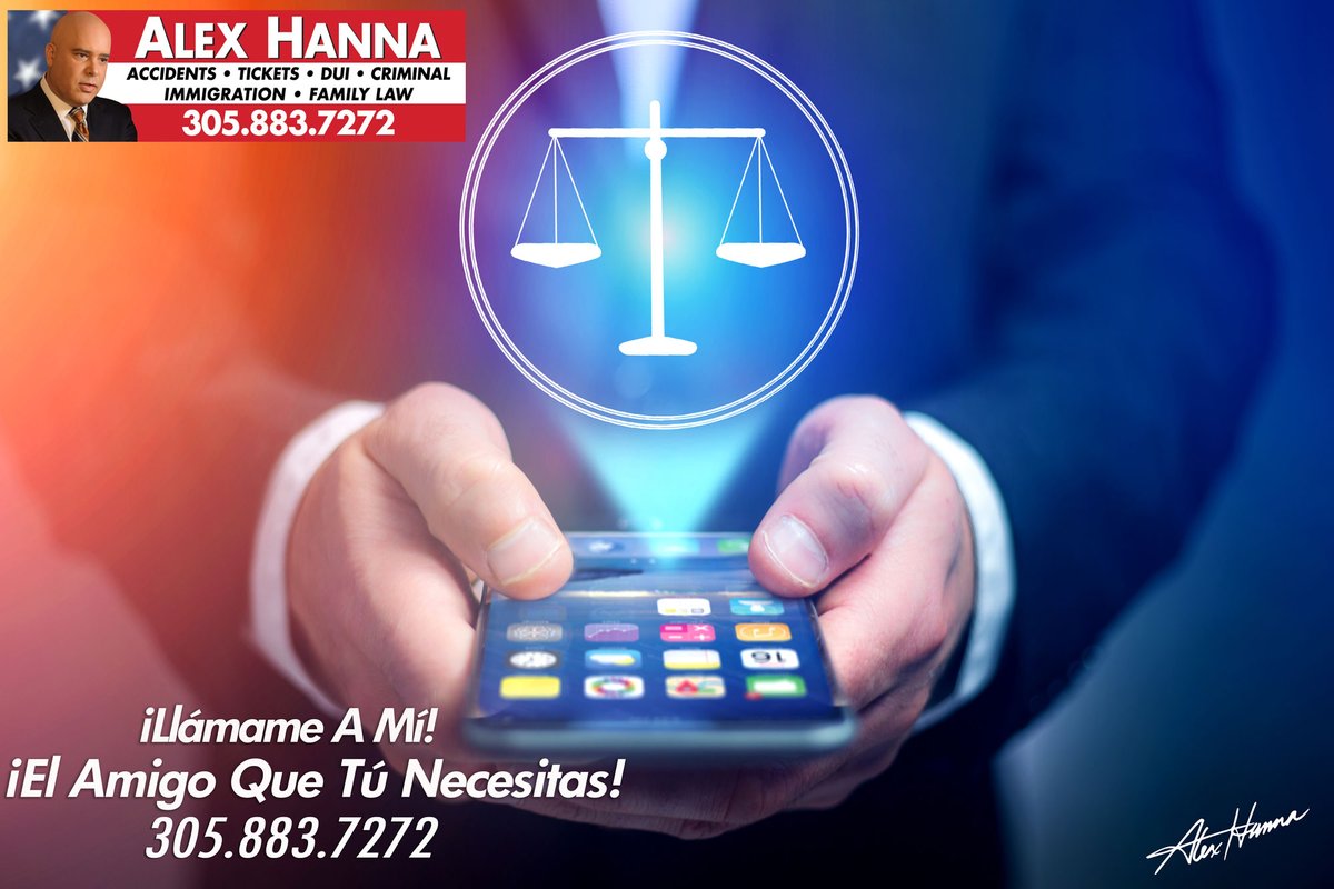 AlexHannaLawyer's tweet photo. #AlexHannaMiami #AlexHannaLaw #AlexHanna #Accidents #Tickets #DUI #Criminal #Immigration #FamilyLaw #FREEConsultation #ConsultaGRATIS #MiamiTicket #FloridaDUI  #MiamiFREEConsultation #MiamiCriminal #FloridaImmigration #Miami https://t.co/LV5HEc2QK9
