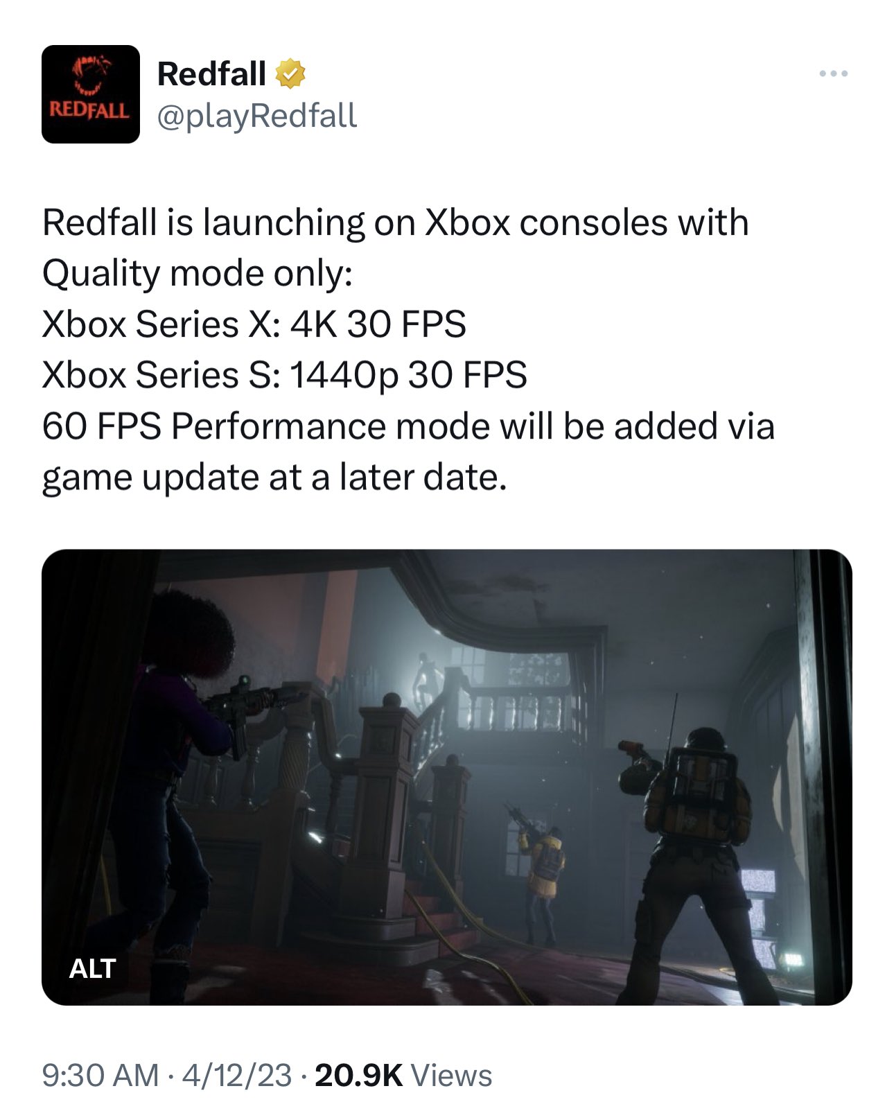 Redfall on X: Redfall is launching on Xbox consoles with Quality mode  only: Xbox Series X: 4K 30 FPS Xbox Series S: 1440p 30 FPS 60 FPS  Performance mode will be added