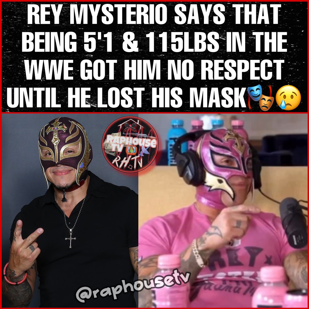Rey Mysterio Says that Being 5’1 & 115 Lbs in the WWE got him no Respect until he lost his Mask🎭😢