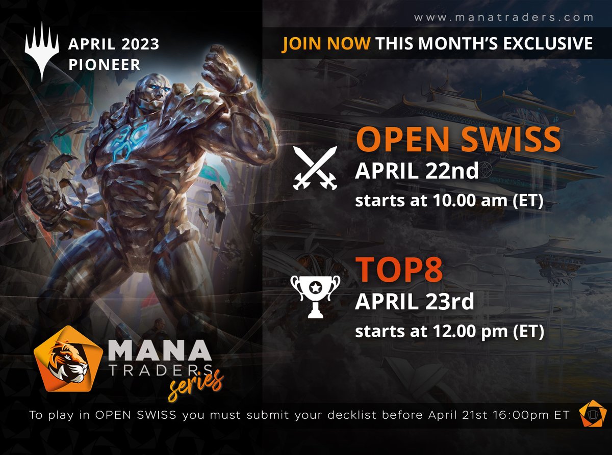 Mana_traders's tweet photo. Big news for April's #MTSeries!
No Qualifier Round, submit your Pioneer deck directly for Open Swiss.
🔶Open Swiss - Saturday, April 22 from 10am
(may continue on Sunday morning if the turnout is high)
🔶Top8 - Sunday, April 23 from 12pm
Register now: https://t.co/igUKqBuFHD https://t.co/uNprZDdmpk