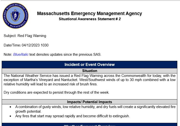 Today there has been a red flag warning issued for our area for high fire risk. With dry conditions, wind and low humidity.
NO outdoor burning is allowed.