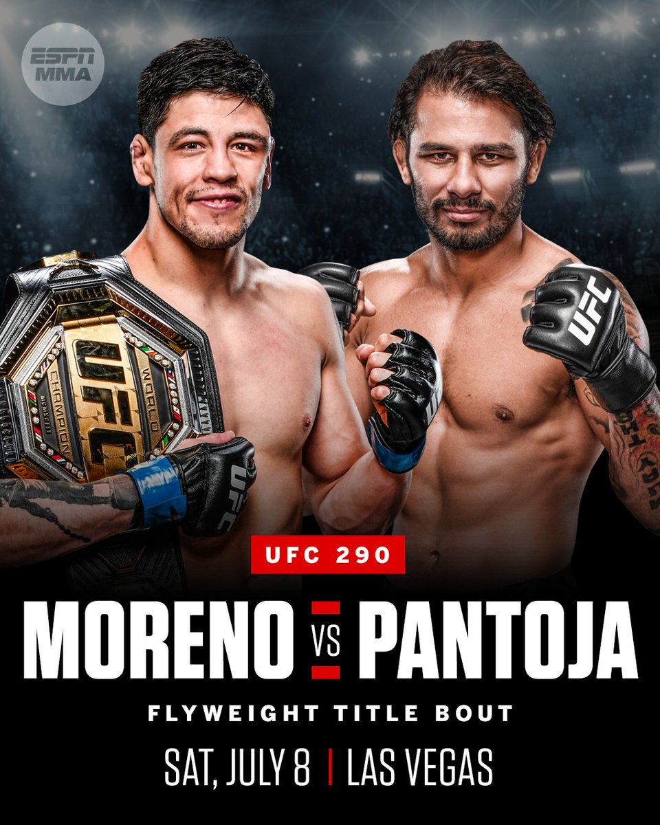 espnmma's tweet photo. A flyweight title fight between Brandon Moreno and Alexandre Pantoja is set for UFC 290 on July 8 in Las Vegas, UFC chief business officer Hunter Campbell confirmed to @marcraimondimma.

The instagram account https://t.co/W1OeW6VVTO first reported the news. https://t.co/Gp5bB2bPIe