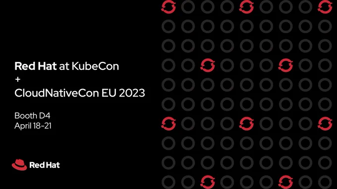 Red Hat at KubeCon + CloudNativeCon EU 2023
Booth D4
April 18-21