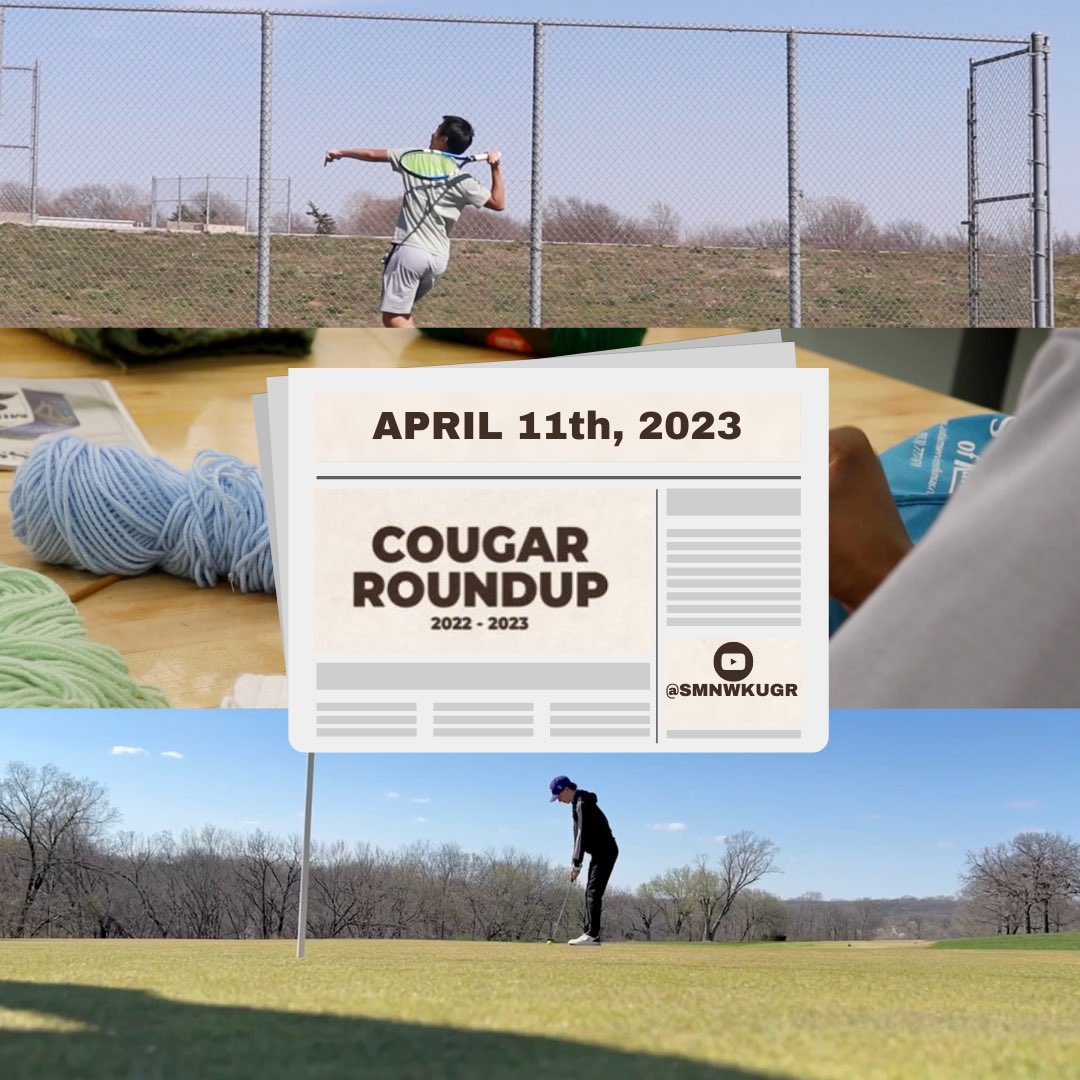 Did you hear the news? Cougar Roundup is out now! Watch it at youtu.be/nHQ_uG_aBLg to learn about boys golf, tennis, and crochet club!!
