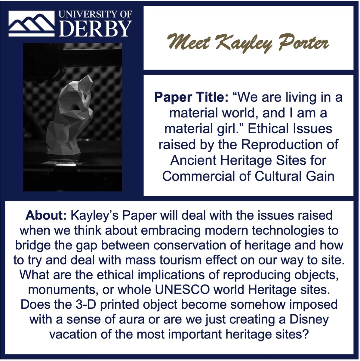 Next up is Kayley's paper. A very modern problem to hit the heritage industry, sure to be a very interesting paper. #publichistoryandheritage #GHS23 #uod #3dprinting