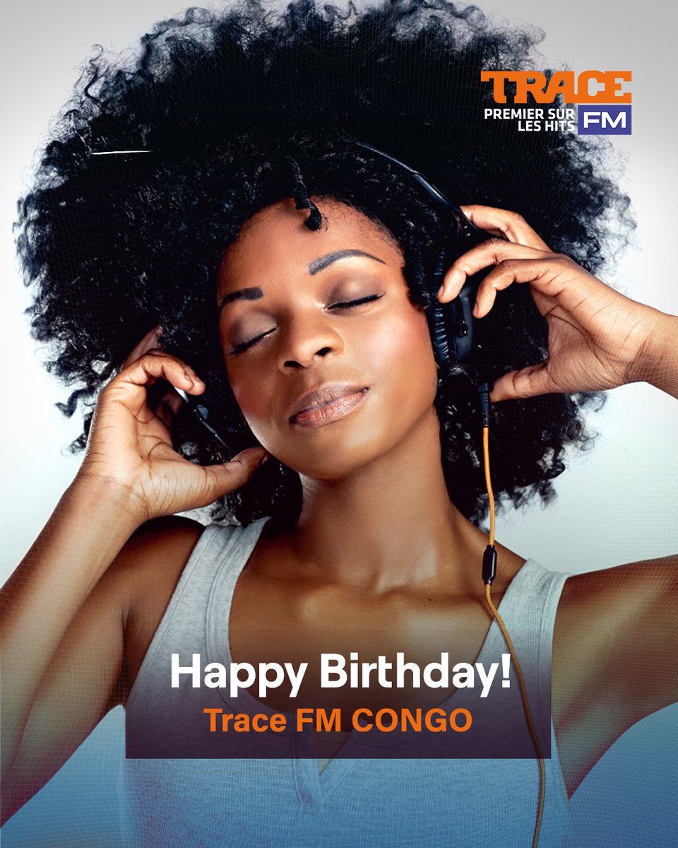 tracecongo's tweet image. Aujourd’hui, nous célébrons  l’anniversaire de la Radio Trace FM CONGO 🇨🇩🇨🇬
Des Années de hits et des nouveautés sur ta radio préférée, 104.7 FM 😍

Longue vie à nous 📻🎶

#PremierSurLesHits #TraceFM