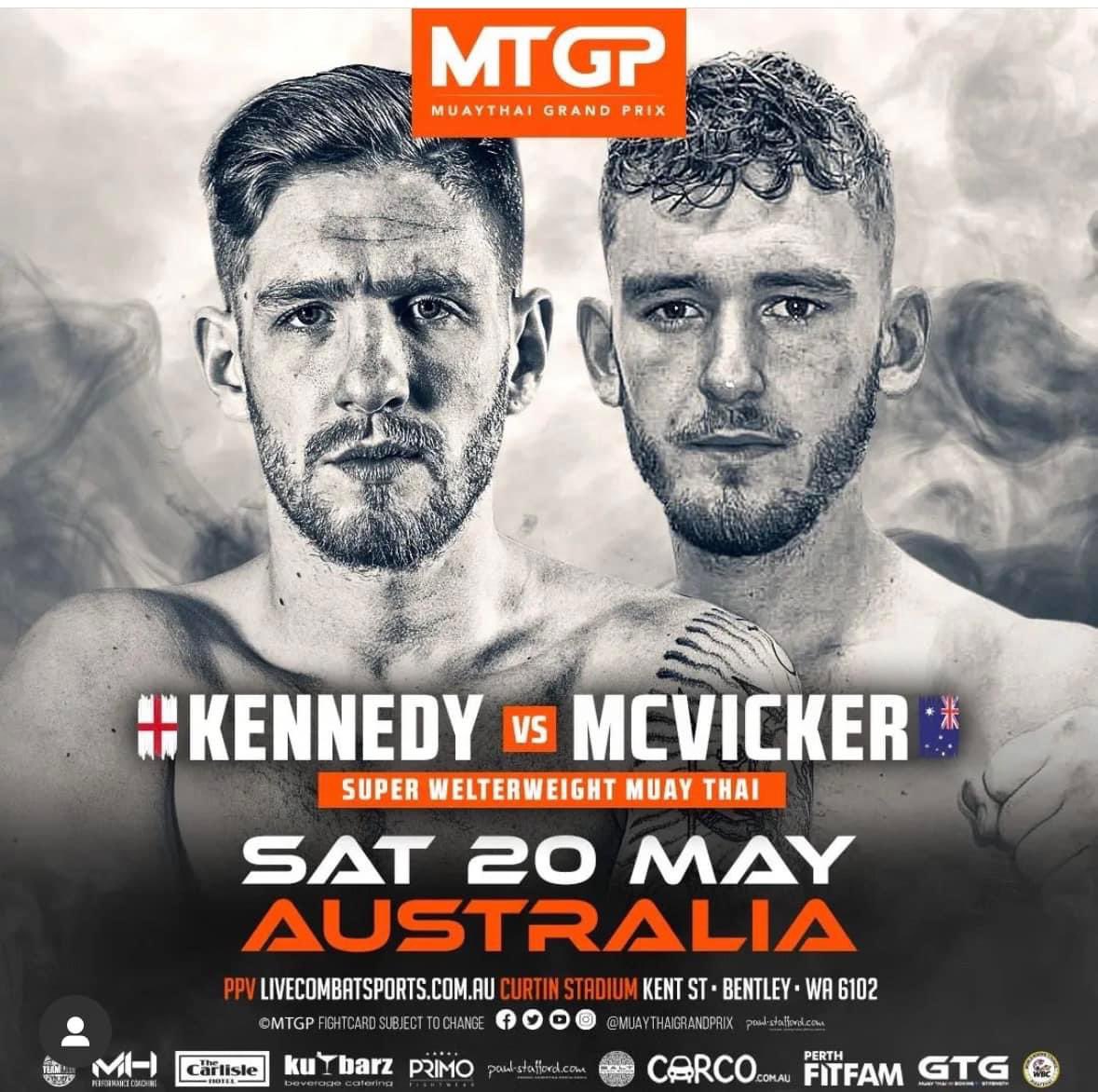 📢 FIGHT ANNOUNCEMENT 📢

Jack Kennedy (Imperial Gym 🏴󠁧󠁢󠁥󠁮󠁧󠁿)
🆚️
Max McVicker (Muay U Canberra 🇦🇺)

Here it is...the first fight announcement for the MTGP Australia May 20 show🔥

🔥 MTGP
📆 Sat May 20
📍 Curtin Stadium
🖥  @livecombatsports

#mtgp #mtgpaustralia #mtgpperth