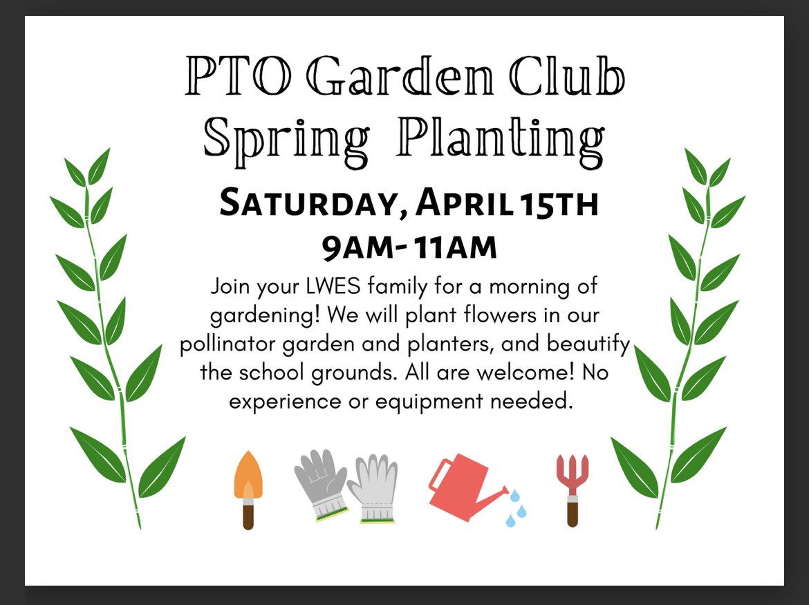 LwesPto's tweet photo. Please come and join the LWES PTO for the Spring Garden Clean-Up this Saturday, April 15th from 9-11am. See you there 🌺 https://t.co/o3aVO6h8Ke