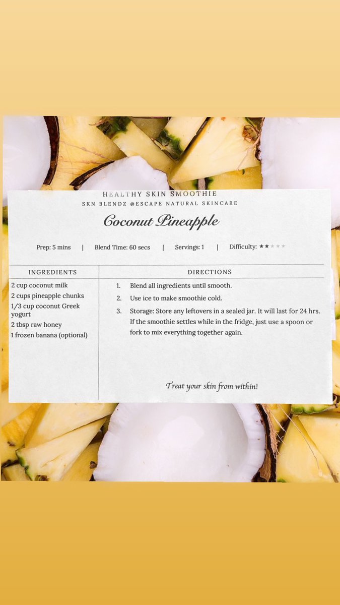 EscapeNatural's tweet photo. Try this delicious Coconut Pineapple Smoothie to brighten your skin from within. 

It is loaded with vitamin C and antioxidants. This treat will also keep your skin hydrated. 🥥🍍💦

#heathyskin #glowingskin #skinsmoothie #sknblendz #raw #pure #fresh https://t.co/hEnfFFcwIb