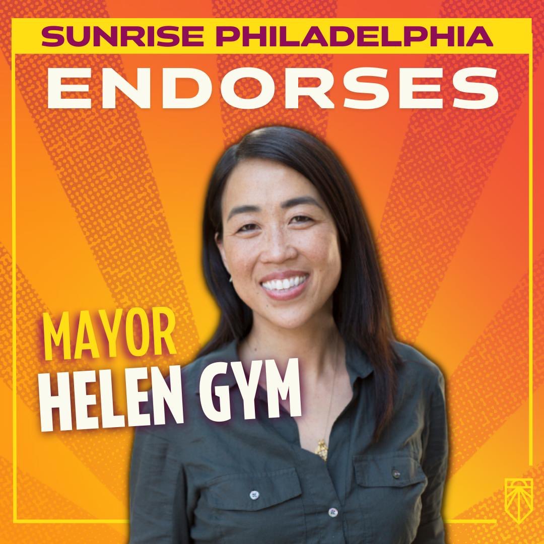 I’m sure you have heard from our other socials! Sunrise Philly has chosen to endorse @HelenGymPHL for mayor! Helen Gym has been a people’s champion for decades. She understands how greedy fossil fuel corporate interest affect young people every day.