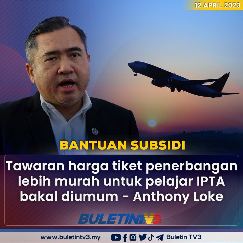 BuletinTV3's tweet photo. BANTUAN SUBSIDI | Tawaran harga tiket penerbangan lebih murah kepada pelajar di institut pengajian tinggi awam (IPTA) akan diumumkan dalam masa terdekat.

Berita penuh di https://t.co/mxuynuHAQE https://t.co/SPKgsRRyLw