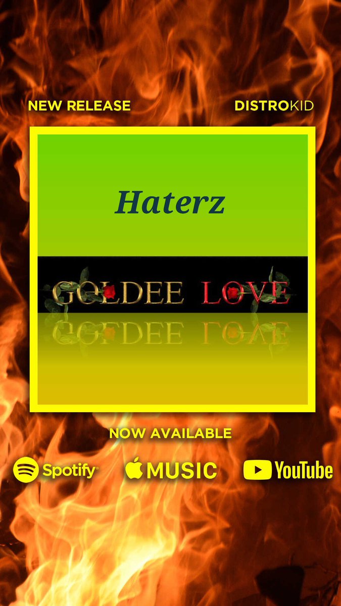 GoldeeLove's tweet photo. 🔥Haterz is Everywhere Now Spotify link below🔥
.
.
https://t.co/aapYOb8Kuf https://t.co/SxwjCoTasX