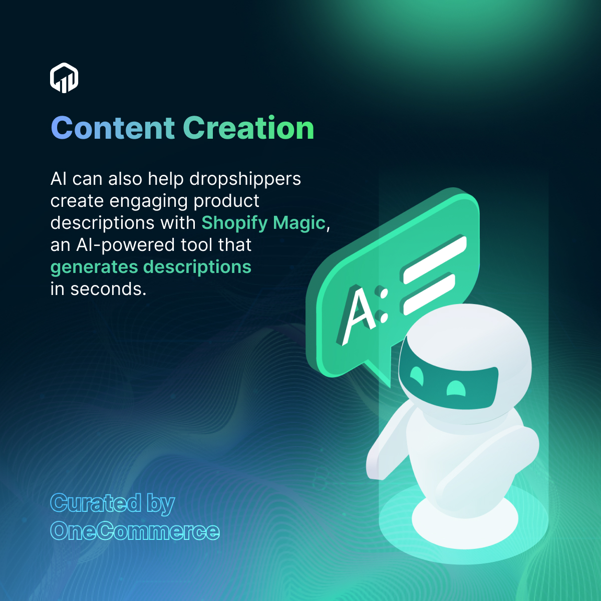 OneCommerce_io's tweet photo. How is the AI - the powerful tool revolutionising Shopify Dropshipping and benefit your e-business? Let's explore here
#onecommerce #chatgpt #AI #shopifydropshipping https://t.co/PHUfwnQbdx