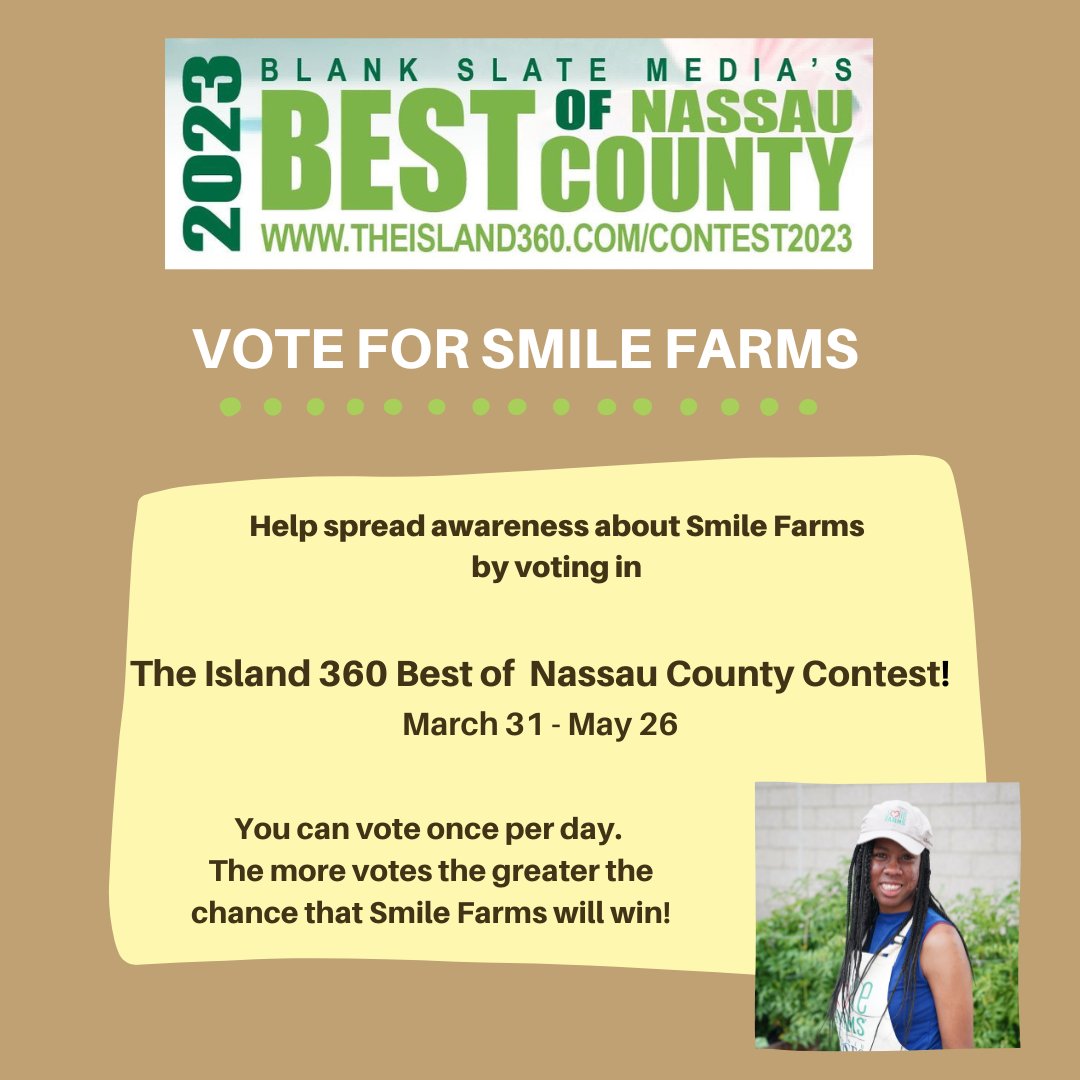 Vote for Smile Farms! Voting ends May 26th and you can vote once a day. 
Visit theisland360.com/contest2023/#/…