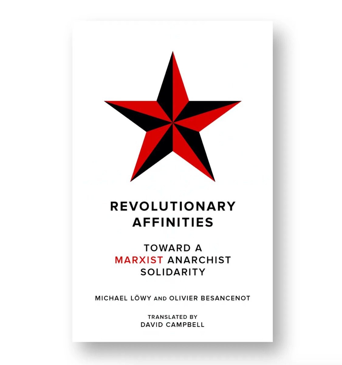 PMPressOrg's tweet photo. The Future is Black &amp; Red, the @CoffeewComrades discussion with Michael Löwy and David Campbell about the book Michael co-wrote and David recently translated into English, Revolutionary Affinities: Toward a Marxist Anarchist Solidarity.

Listen &amp; preorder: https://t.co/cpqiYzhDqV https://t.co/lC7lFGA2rb