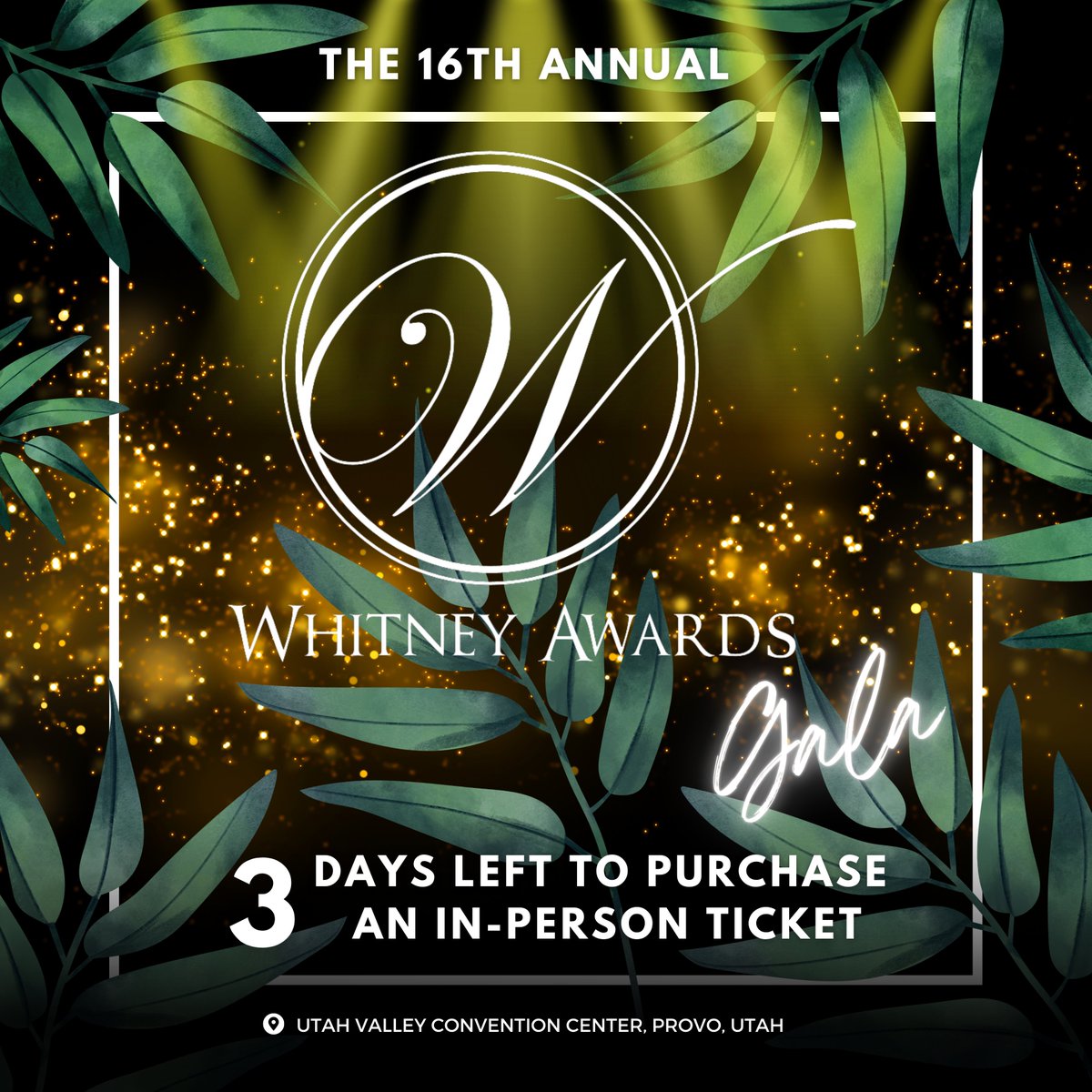 [Friendly Reminder]: There're only 3 days left to purchase an in-person ticket to the Whitney Awards Gala. Here's where you can get one: web.cvent.com/event/b86bcd59…