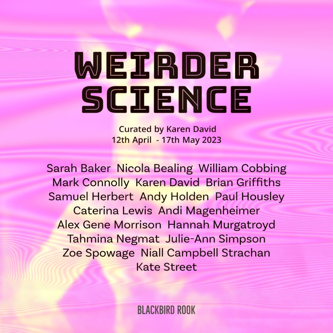 gregcorbeau's tweet photo. Weirder Science
#SarahBaker #NicolaBealing, #WilliamCobbing #MarkConnolly #KarenDavid #BrianGriffiths #SamuelHerbert #AndyHolden #PaulHousley #CaterinaLewis #AndiMagenheimer #AlexGeneMorrison #HannahMurgatroyd #TahminaNegmat #JulieAnnSimpson #ZoeSpowage #niallcampbellstrachan https://t.co/LD9ztUfSl2