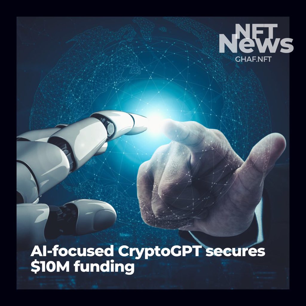 GhafNft's tweet photo. Zero-knowledge (ZK) layer 2 blockchain CryptoGPT has secured $10 million in funding through a Series A round, led by market maker DWF Labs. https://t.co/gURjC2dGFY