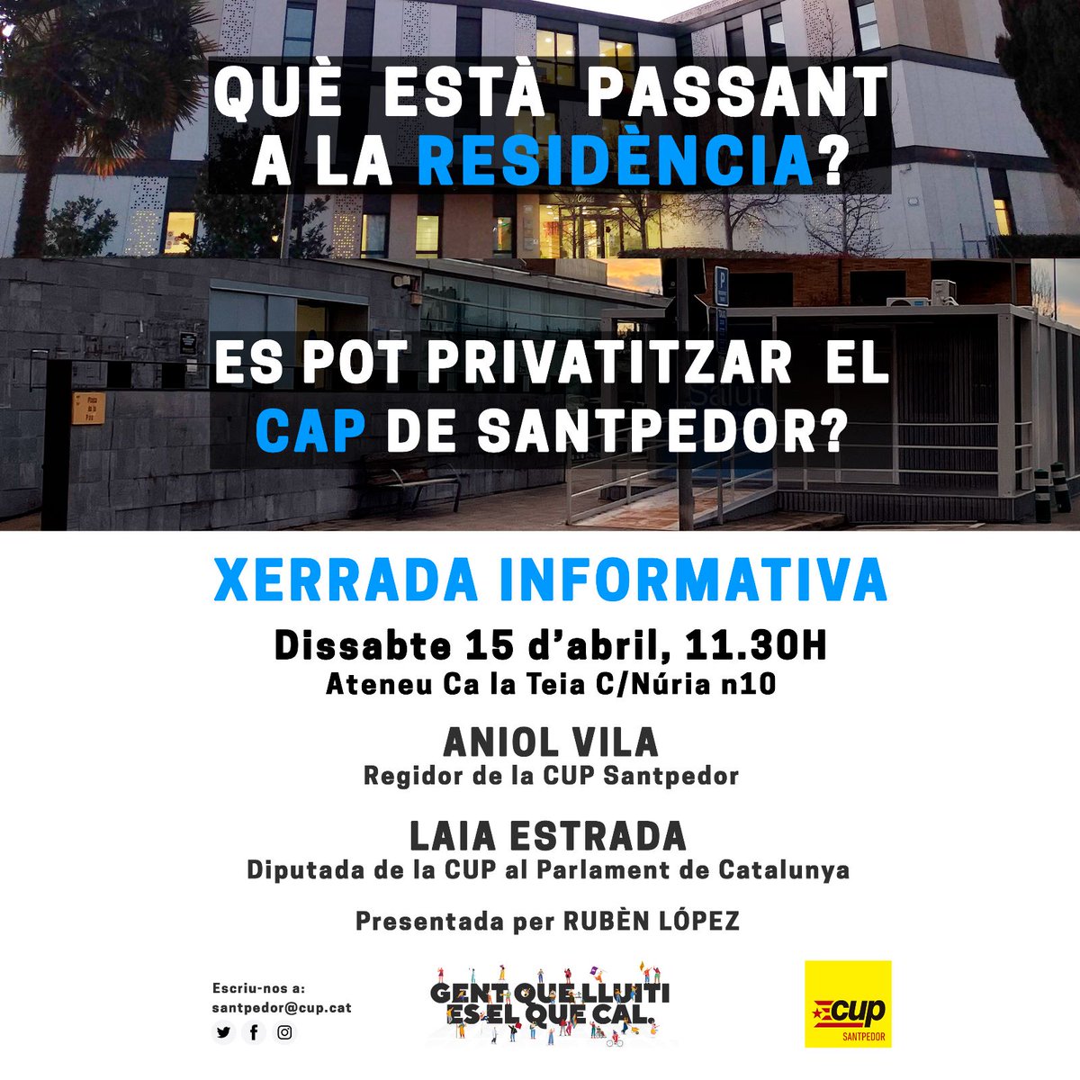 CUP_Santpedor's tweet photo. 🏥 Què està passant a la Residència Municipal Cal Jorba? Es pot arribar a privatitzar el CAP de Santpedor?

🗨️💬 T'esperem a la xerrada informativa d'aquest dissabte 15 d'abril a les 11.30h a l'Ateneu @ca_la_teia c/Núria n10.

Defensem els serveis públics!
#Santpedor https://t.co/Ru80WYXObh