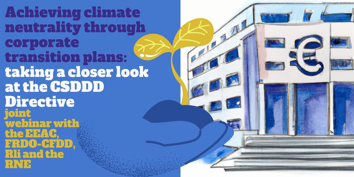 EEAC_Network's tweet image. New Webinar Series on the 3 &amp;amp; 10 May: Sustainable Finance with experts on the CSDDD and the CRD - organised by the EEAC Network and the @RNE_DE @FRDO_CFDD @raadrli