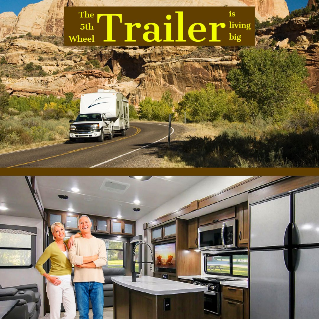 RVing_Al's tweet photo. The 5th Wheel Trailer Is Living Big: Learn More: https://t.co/of4Vu3rK0k #5thwheeltrailer #RVessentials #RVaccessories #RVcamping #rving #RVlifestyle #rv #rvlife #RVtravel #RVparks #RVliving #RVmaintenance #RVboondocking #RVtipsandtricks https://t.co/ztgZwTlQIJ