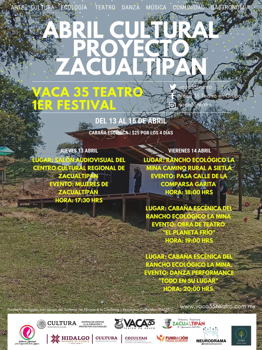 vaca35teatro's tweet photo. ¿Quieres ser parte de un encuentro comunitario de arte? ¡No te pierdas el Festival "Abril Cultural" del Proyecto Zacualtipan! Desde el 13 al 16 de abril, disfruta de una variedad de eventos en Zacualtipan, Hidalgo. #CulturaComunitaria #Zacualtipan #FestivalAbrilCultural #vaca35 https://t.co/gtE6k0Fe5Q