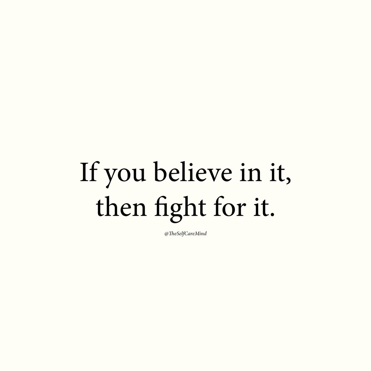 Fight for it
