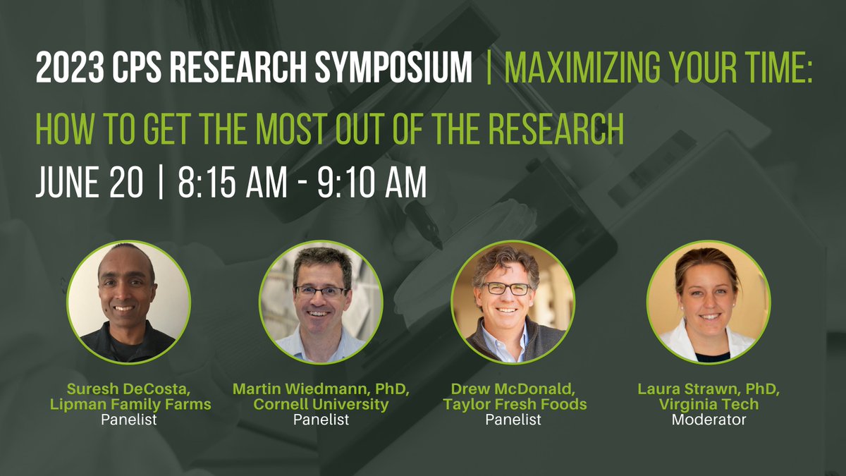 2023 CPS Research Symposium opening session: Our blue-ribbon panel will explain in lay terms how to evaluate CPS research reports and what learnings might apply to real-world businesses. Join us on June 20! bit.ly/CPSSymp2023 #research #freshproduce #foodsafety #CPSBuckhead