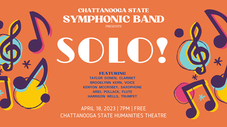 chattstatehfa's tweet photo. Please join us for “Solo!” – a student showcase featuring solo performances by several talented students.   The Symphonic Band is led by Nicholas Hartline and includes students from the college, the STEM School of Chattanooga, Collegiate High School, &amp; community volunteers. 🎼 https://t.co/Sdw8Mm8MSd