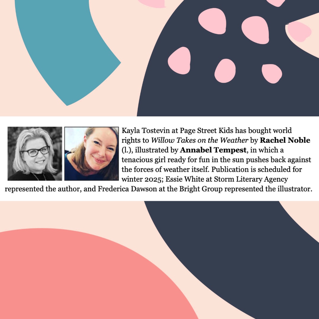 The Bright Agency (@brightagencyus) on Twitter photo New Deal Alert! 🚨
--
WILLOW TAKES ON THE WEATHER, illustrated by #BrightArtist <a href="/annabeltempest/">Annabel Tempest</a> is set to publish in Winter 2025! ❄️ Written by Rachel Noble | <a href="/PageStreetKids/">Page Street Kids</a> | Rep'd by #BrightArtist <a href="/Freddie_Dawson/">Freddie Dawson</a> New Deal Alert! 🚨
--
WILLOW TAKES ON THE WEATHER, illustrated by #BrightArtist <a href="/annabeltempest/">Annabel Tempest</a> is set to publish in Winter 2025! ❄️ Written by Rachel Noble | <a href="/PageStreetKids/">Page Street Kids</a> | Rep'd by #BrightArtist <a href="/Freddie_Dawson/">Freddie Dawson</a>