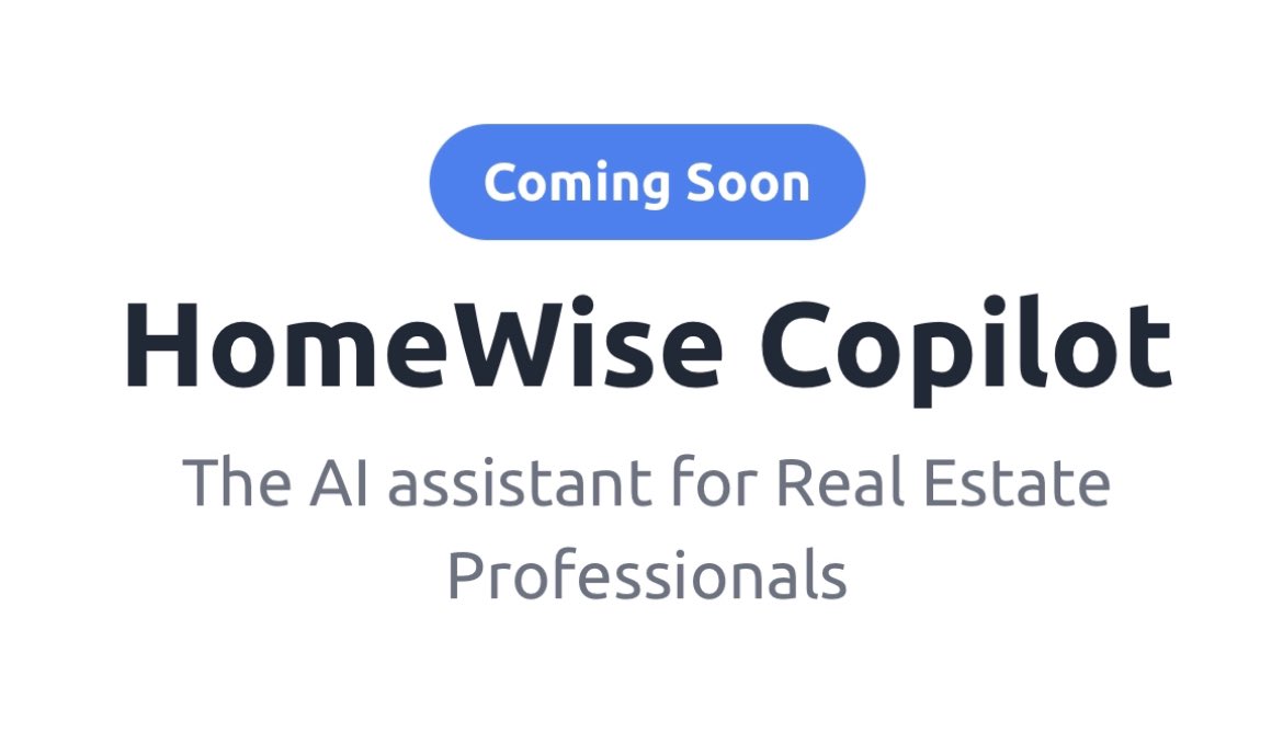 Tyler_Okland_MD's tweet image. Yesterday we launched HomeWise for anyone buying/selling a home.

Today we announce the first AI assistant for real estate agents - HomeWise Copilot 🔥

An intelligent, virtual henchman to manage the mundane, repeatable tasks so you can focus on what matters most - the client.