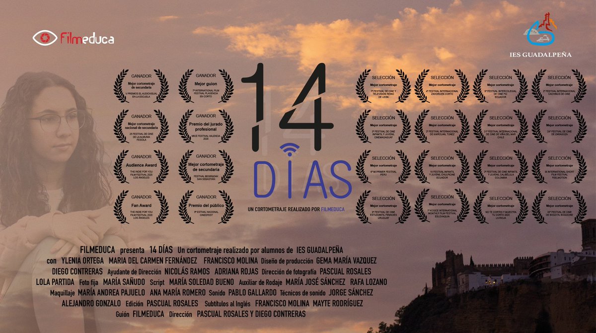 Filmeduca_cine's tweet photo. Este es el palmarés definitivo de nuestro último cortometraje #14dias realizado con el alumnado del #iesguadalpeña. Y trabajando en la postproducción nuestro primer largometraje!! Viva el cine y la educación! @auladcine @CulturaCuenta @ProInnoAnd @EducaAnd https://t.co/0sAwk2oPGF