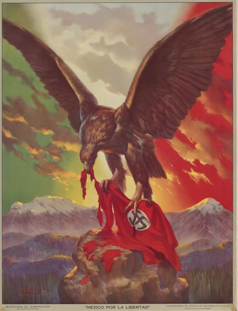I need to start researching a bit more about the countries in South America, and how they got involved with the war... Here is a Mexican poster against the Nazis