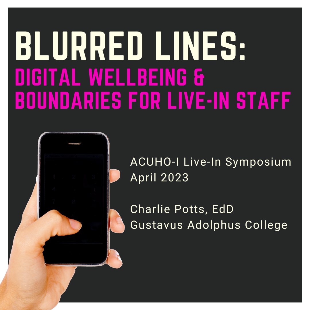 pottscharlie's tweet image. Had a great time presenting (virtually) at the @ACUHOI Live-In Symposium today! Discussed my research on #digitalwellbeing &amp;amp; purposeful intervention with newer #ResLife staff and shared strategies to help manage work/life boundaries &amp;amp; phone use at work! #sapro #research #acuhoi