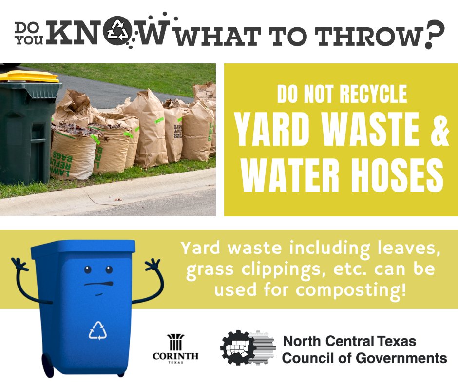CityofCorinth's tweet image. Do not recycle your yard waste! Your leaves, grass clippings, etc. can be used for composting. Although water hoses are plastic, they can easily jam recycling sorting machines. Dispose of old water hoses in the trash, or repurpose as a tool hanger or bucket grip! #KnowWhatToThrow