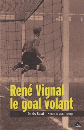 ThomAP_'s tweet photo. 📚 Si je connaissais le livre sur Villaplane, capitaine des Bleus devenu officier Nazi, je viens de découvrir "René Vignal, le goal volant" sur ce gardien, ex-international français, devenu bandit.

D'autres livres de la sorte dans votre bibliothèque? 😊@FootLivres @Ecrirelesport https://t.co/DFaDvAIZsE
