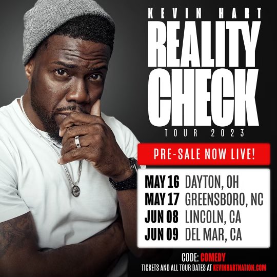 Pre-sale now live with code COMEDY for Dayton, Greensboro, Lincoln and Del Mar! Get tickets now at KEVINHARTNATION.COM #RealityCheckTour