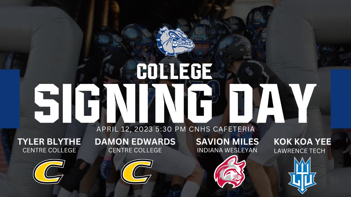 Join us in celebrating our Bull Dogs signing today to play at the next level!

April 12, 5:30PM, CNHS Cafeteria #TraditionNeverGraduates 
#NextLevelDogs