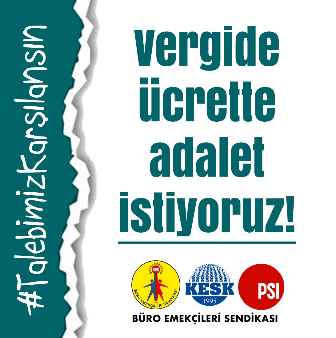 #TalebimizKarşılansın
Vergide ücrette adalet istiyoruz!
#TalebimizKarşılansın