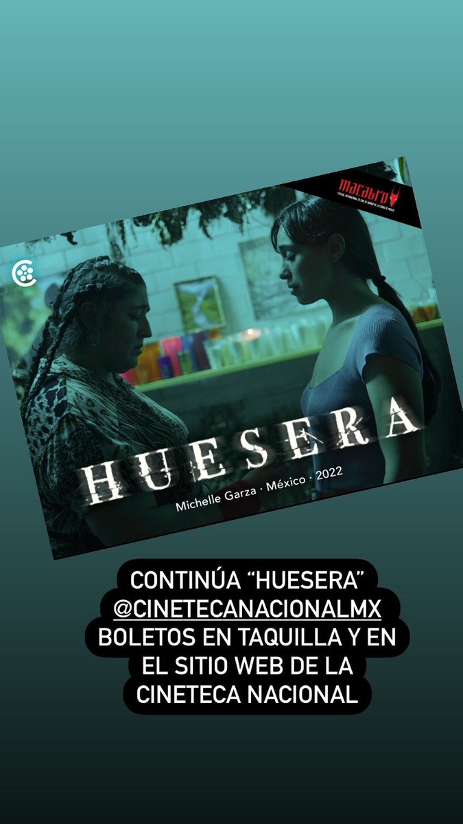 MacabroFICH's tweet photo. #MacabroPresenta 😈
Continúan las funciones de HUESERA (México-Perú, 2022), ópera prima de Michelle Garza en @CinetecaMexico
Boletos en taquilla y en sitio web de la Cineteca. https://t.co/BTnj7kDzBF