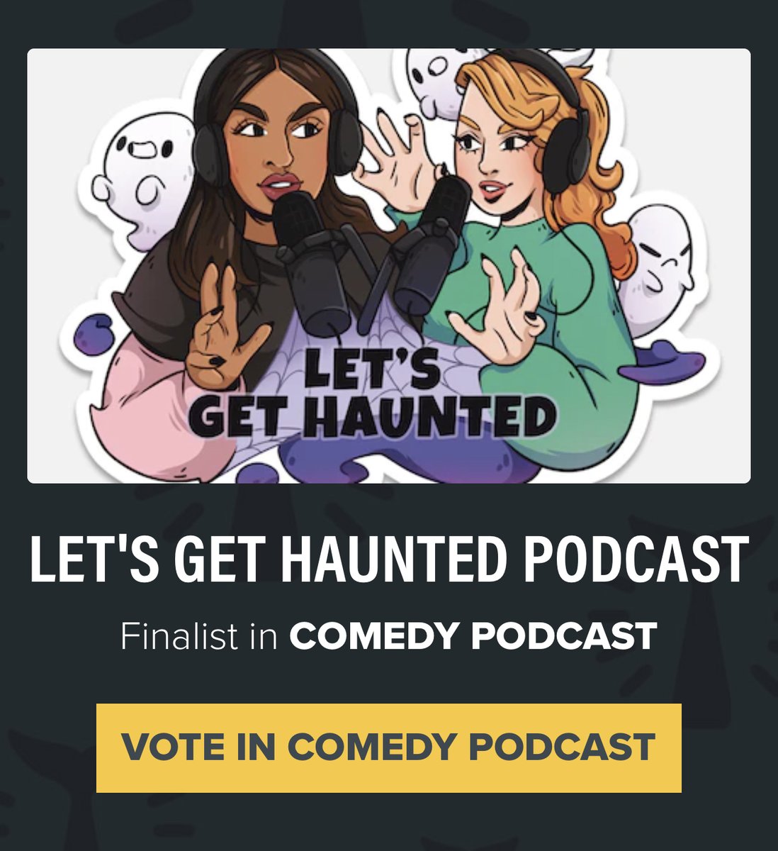 LetsGetHaunted's tweet photo. IT'S OFFICIALLY ON!!! We are officially finalists for "best comedy podcast" in the annual @shortyawards! Between now and April 26th, fans can vote for us ONCE A DAY TO WIN! Vote at this link here &amp; tweet us afterwards to let us know: https://t.co/nLU3rCnHox https://t.co/iuaisqmduW
